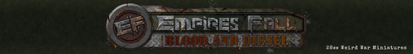 Empire's Fall: Blood and Diesel