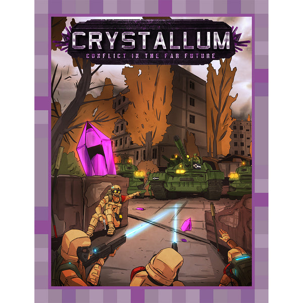 Crystallum: Conflict in the Far Future Core Rulebook