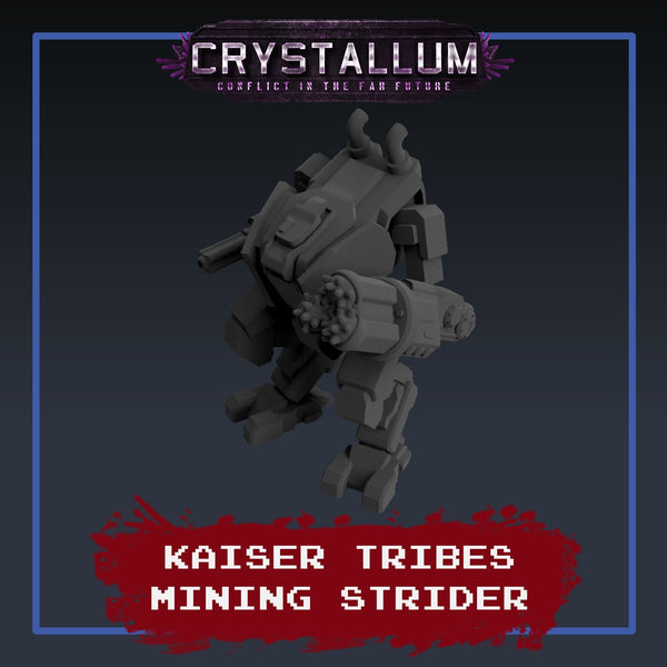 Kaiser Tribes Mining Strider Platoon