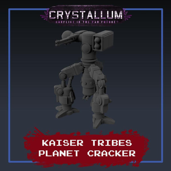 Kaiser Tribes Planet Cracker