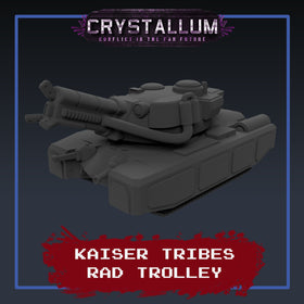Kaiser Tribe Rad Trolley Platoon
