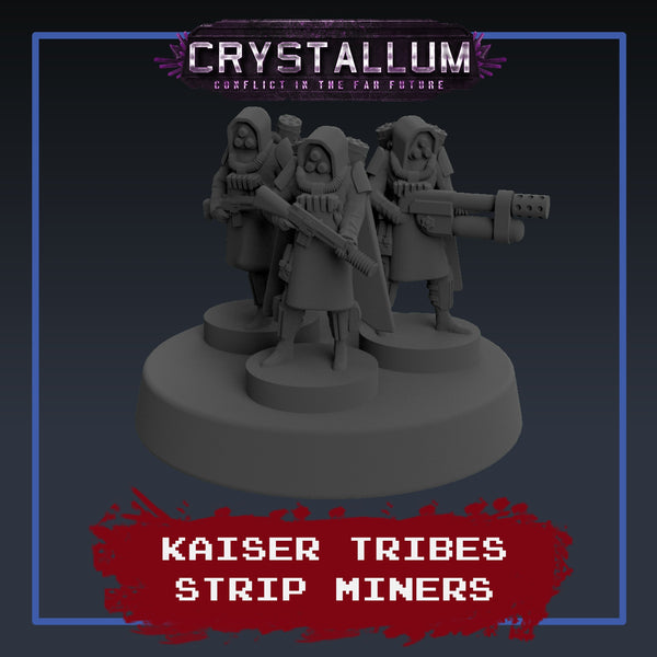 Kaiser Tribes Strip Miner Platoon